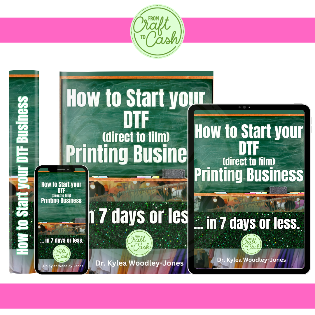 How to Start your DTF Business in 7 Days or Less